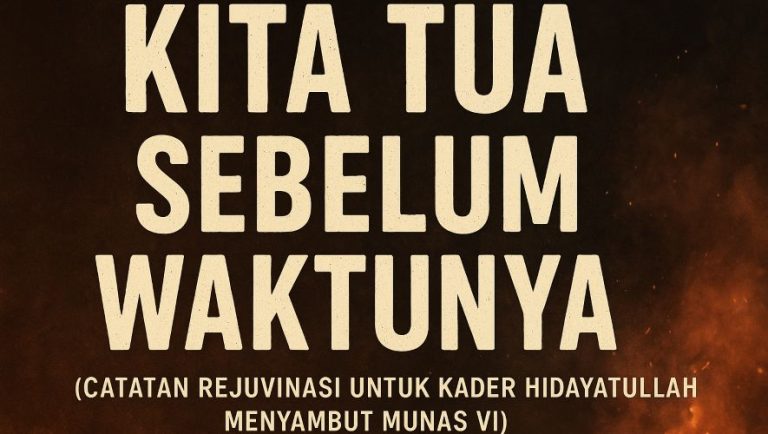 Kita Tua Sebelum Waktunya